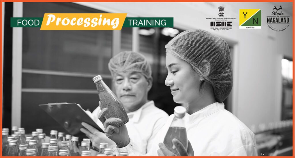Free Food Processing Training in Kohima